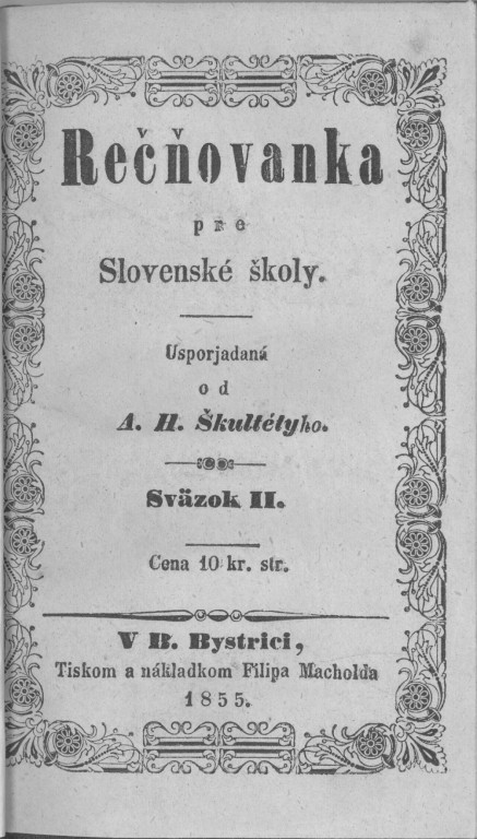 Rečňovanka pre slovenské školy z tlačiarne Machold (1855, foto: Archív SSM)